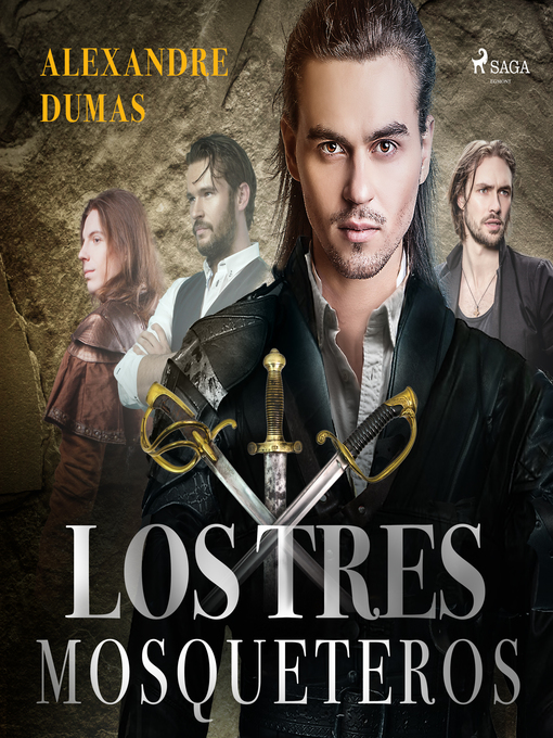 Title details for Los 3 mosqueteros--Dramatizado by Alexandre Dumas - Wait list